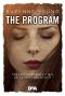 [The Program 01] • The Program · Che Cosa Sei Disposta a Fare Per Salvare I Tuoi Ricordi?